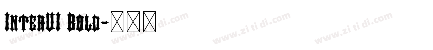 InterUI Bold字体转换